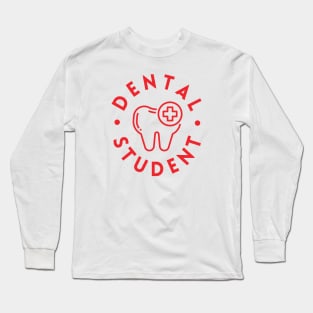 Dental Student Long Sleeve T-Shirt